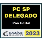 DPC SP - Delegado Civil - Reta Final - Pós Edital (DAMÁSIO 2023.2)